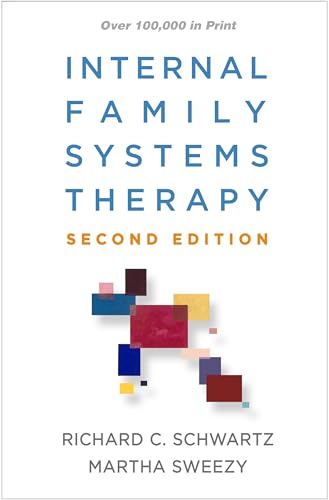 Internal Family Systems Therapy 2nd edition